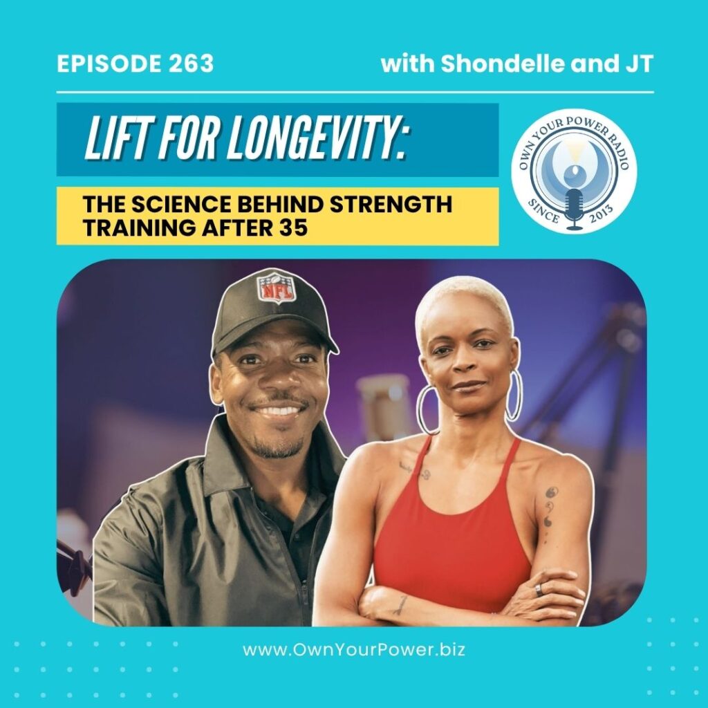 Episode 263: Lift for Longevity: The Science Behind Strength Training After 35